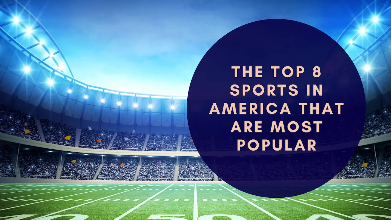 top-8-most-popular-sports-in-america