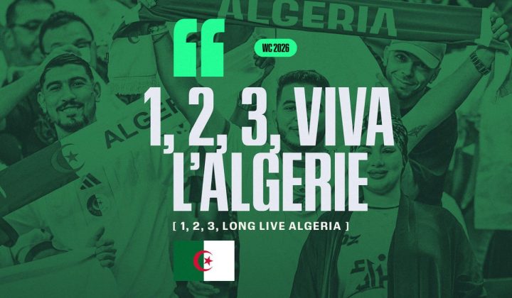 ‘1, 2, 3, viva l’Algerie’: A Chant of Independence and Enduring Football Passion